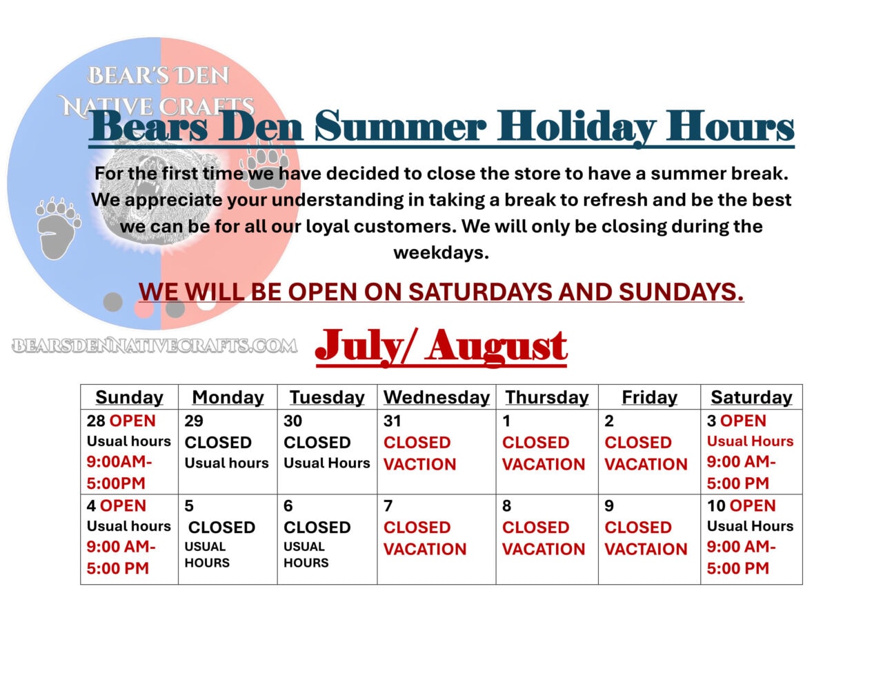 Bear's Den summer hours
